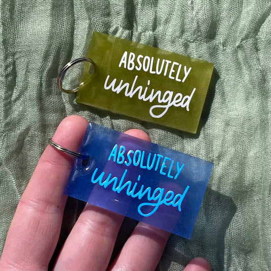 Handmade Resin Keychain | Absolutely unhinged